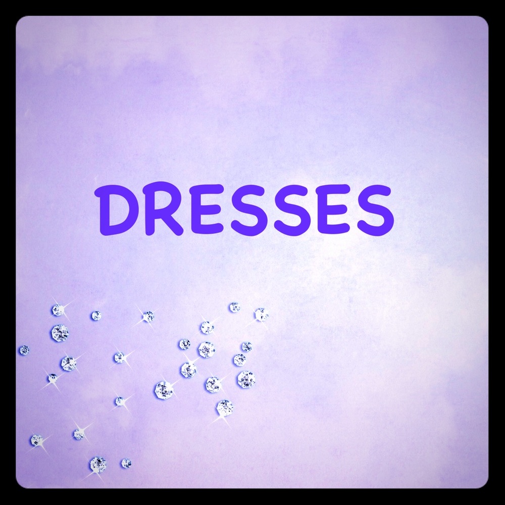All Kinds of Dresses. 👗